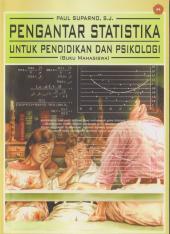 Pengantar Statistika untuk Pendidikan & Psikologi (Buku Mahasiswa)